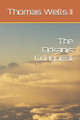 The Orkanis Conquest Thomas Wells, II 9798267518079