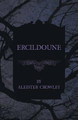 Ercildoune Aleister Crowley 9781447465454
