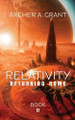 Relativity: Returning Home Archer A Grand 9798991290838