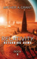 Relativity: Returning Home Archer A Grand 9798991290852