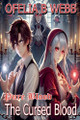 The Cursed Blood Ofelia B Webb 9781991379337