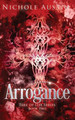 Arrogance by Nichole Austin