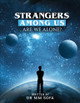 Strangers among us: are we alone? Dr Nim Sofa 9798349616341