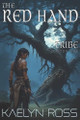 Tribe: The Red Hand Kaelyn Ross 9798270421700