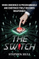 The Switch Stephen Hull 9781068186530