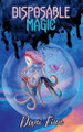 Disposable Magic Dani Finn 9781960173157