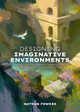 Designing Imaginative Environments: A guide for artists, illustrators, and creators Nathan Fowkes 9781915992284