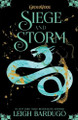 Siege and Storm Leigh Bardugo 9781420530025