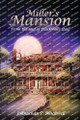 Miller's Mansion Johnathan P Blackwell 9798896690436