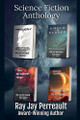 Science Fiction Anthology Ray Jay Perreault 9798231885138