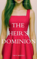 The Heir 's Dominion Dove Rowell 9798232972875