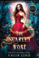 The Scarlet Rose Valia Lind 9780578980492