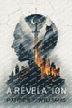 A Revelation Patrick J Williams 9798993541334