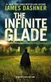 The Infinite Glade James Dashner 9798988421535