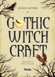 Gothic Witchcraft Cecilia Lattari 9788854422100