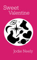 Sweet Valentine Jodie Neely 9781919283609