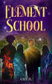 Element School Ari B 9798264355240
