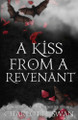 A Kiss From a Revenant Charlotte Swan 9781960615145