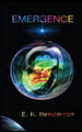 Emergence E R Henderson 9798264947179