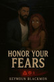 Honor Your Fears Keywoun Blackmon 9798271009853