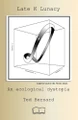Late K Lunacy Ted Bernard 9781998321896
