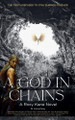 A God in Chains B Humphrey 9798232420567