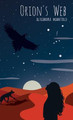 Orion's Web Alexandra Manfield 9780645399417