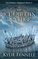 The Ice Queen's Revenge by Kylie Fennell