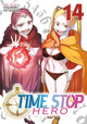Time Stop Hero Vol. 14 Yasunori Mitsunaga 9798893737899