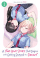 A Yuri Love Story That Begins with Getting Dumped in a Dream Vol. 1 Hijiki 9798895615355