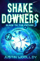 Shakedowners 3 by Justin Woolley