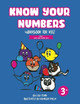 Know Your Numbers: Workbook for Kidz Lily Tran 9798985710946