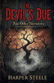 The Devil's Due And Other Narratives Harper Steele 9798231107346