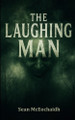 The Laughing Man Sean O McEochaidh 9798273490581