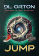 Jump: Madders of Time Book Two D L Orton 9781941368411