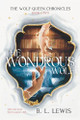 The Wondrous Wolf B L Lewis 9798998599316