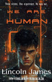 We Are Human Lincoln James 9798998573156
