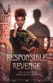 Responsible Revenge by Amari Amson