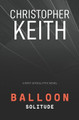 Balloon: Solitude Christopher Keith 9780648241430