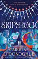 Skipshock Caroline O'Donoghue 9781529531329