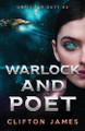 Warlock and Poet Hollis Jones 9798269286105