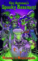 Spooky Basement 1: Welcome to Monsteropolis Clay Astroman 9781547146024