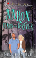 Aaron Finds His Forever Nellie Steele 9798891150676