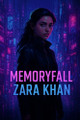 Memoryfall: Zara Khan R Travis Rose 9798274181587