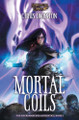 Mortal Coils Chris Durston 9798900610719