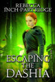 Escaping the Dashia Rebecca Inch-Partridge 9781969655388