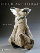 Fiber Art Today by Carol K. Russell