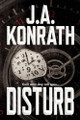Disturb J A Konrath 9781709483097