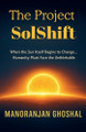 The Project SolShift Manoranjan Ghoshal 9798232278076