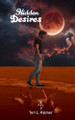 Hidden Desires Teri L Palmer 9798275282061